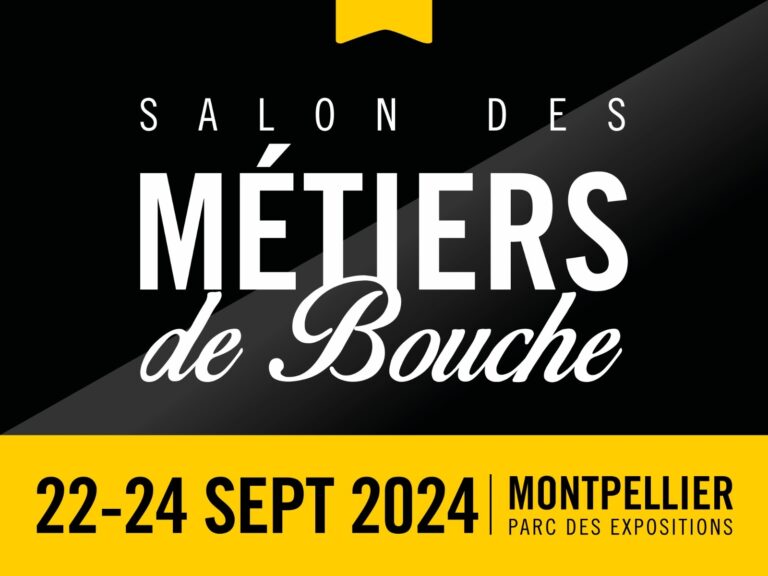 Le Salon Métiers de Bouche de Montpellier, un rendez-vous incontournable pour les professionnels de la restauration